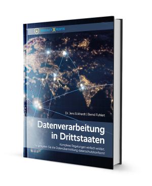 DATENVERARBEITUNG IN DRITTSTAATENDR. JENS ECKHARDT | BERND FUHLERT